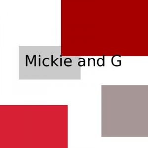 Mickie and G