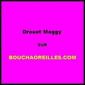 Drouet Maggy