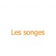 Les songes