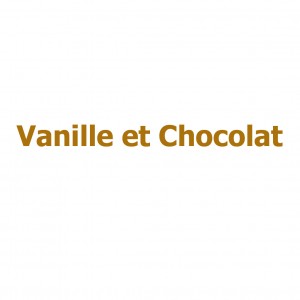 Vanille et Chocolat