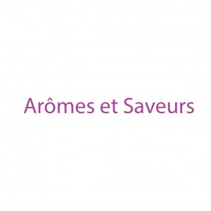 Arômes et Saveurs