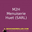 M2H Menuiserie Huet